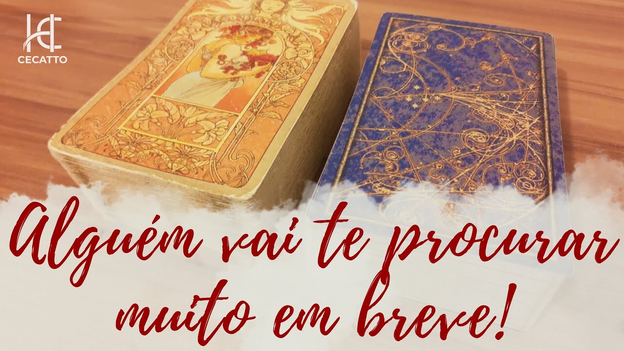 ALGU&Eacute;M VAI TE PROCURAR MUITO EM BREVE! - HC Tarot