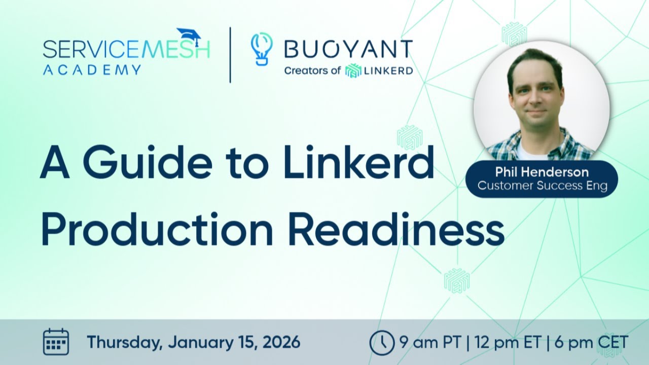 A Guide to Linkerd Production Readiness