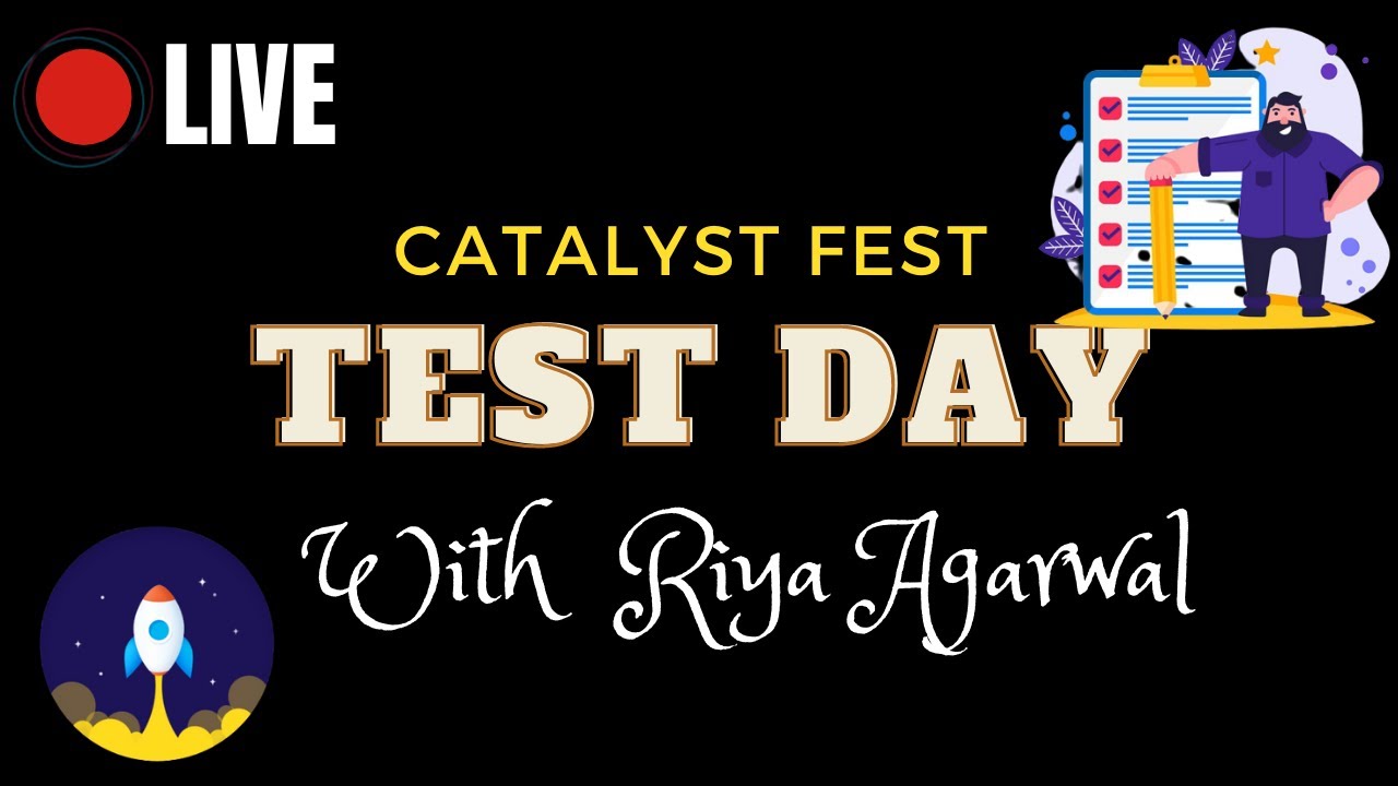 The CATalyst Fest | Test Day with Riya Agarwal | Live on Unacademy CATalyst