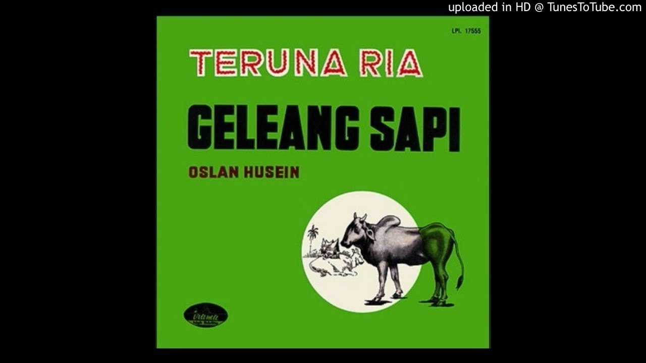Oslan Husein ~ Geleang Sapi