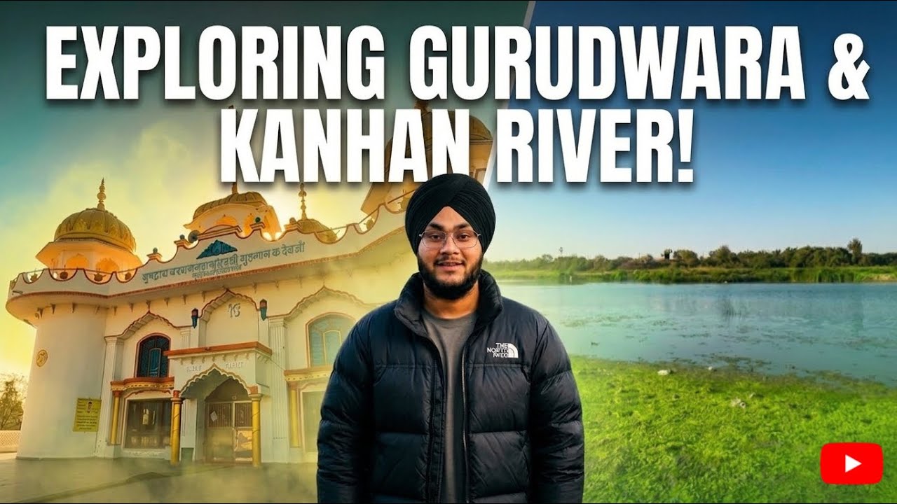 EXPLORING GURUDWARA & KANHAN RIVER! Nagpur!! Jeet Set Go !! 😱😱