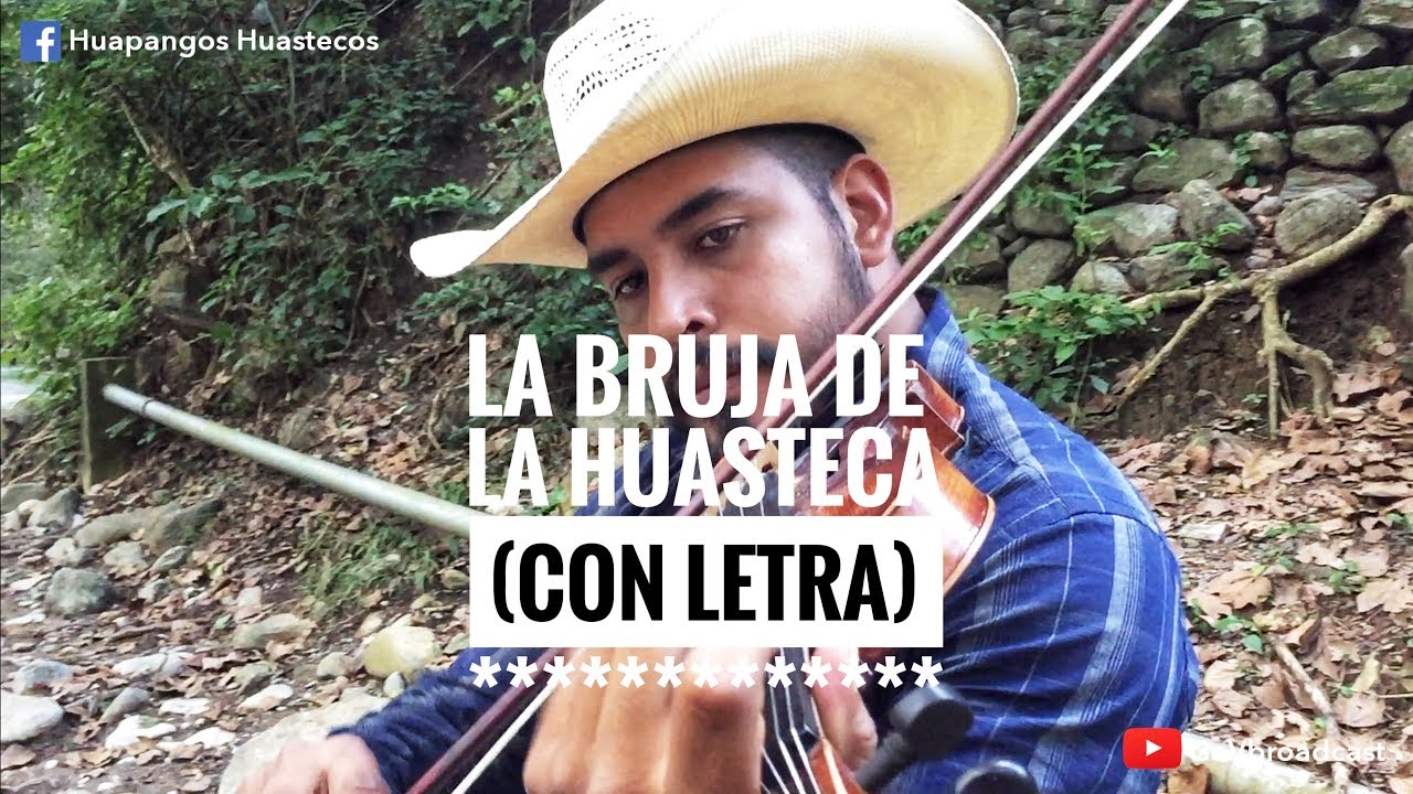 La Bruja de la Huasteca (Letra / Lyrics) - Trío Cantores del Alba