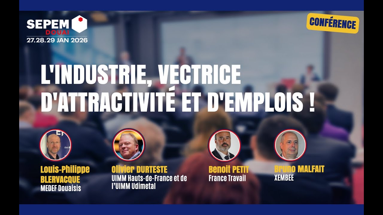 L'industrie, vectrice d'attractivité et d'emplois !