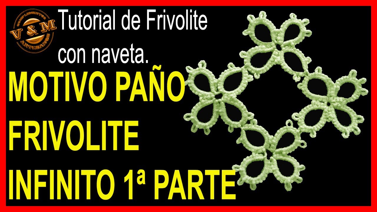 MOTIVO DE FRIVOLITE PARA PAÑO INFINITO 1ª PARTE