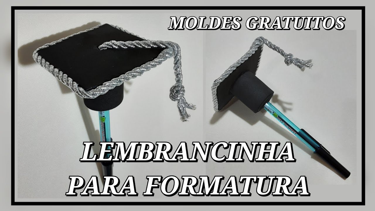 LEMBRANCINHA PARA FORMATURA - PONTEIRA PARA CANETA - COM MOLDES GRATUITOS 😍