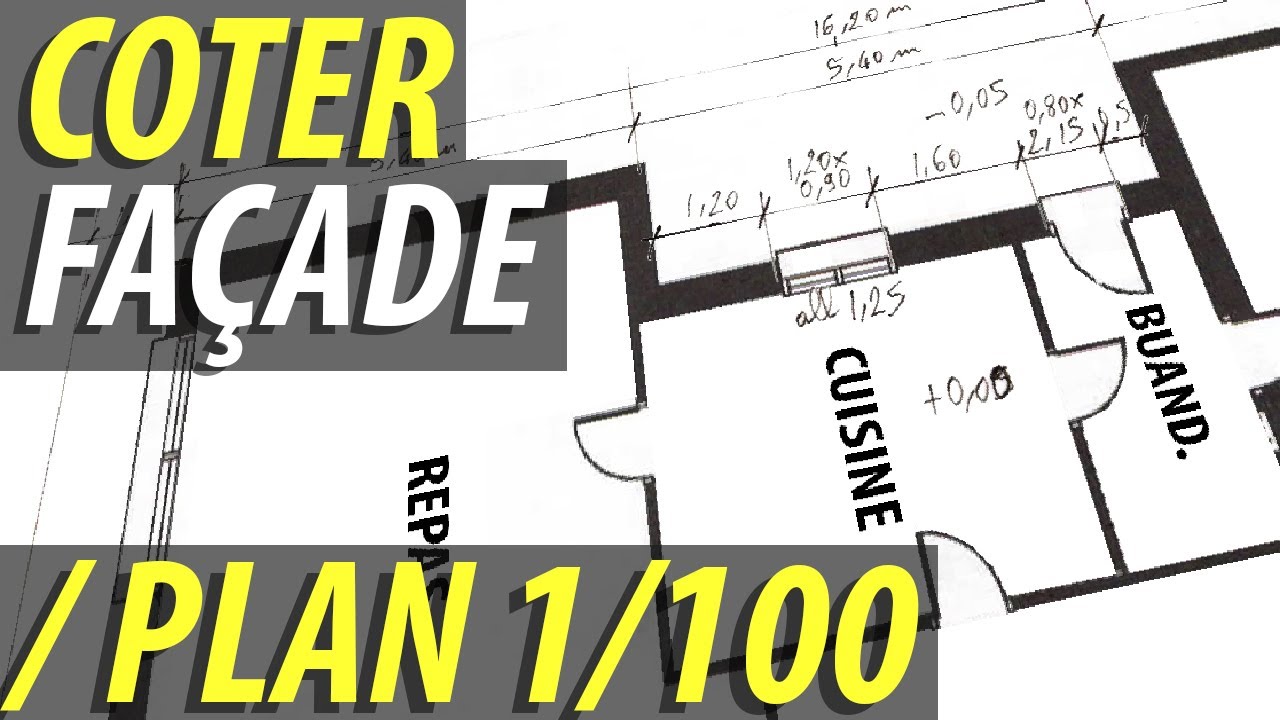 Dessiner un plan avec les cotations des façades à l'échelle 1/100, comme un architecte - 48