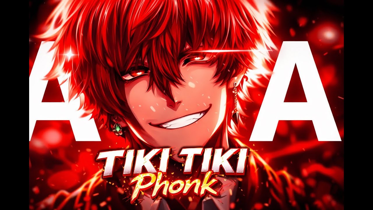TIKI TIKI Phonk [Slowed Reverb]