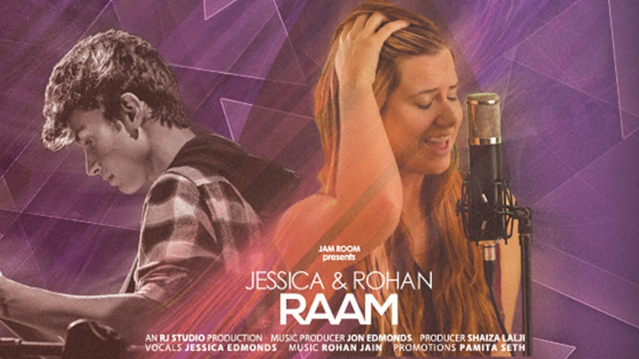 Raam Ft  Jessica & Rohan