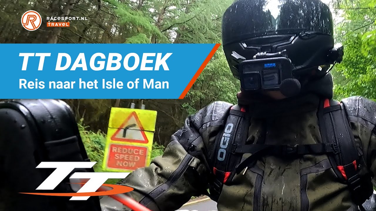 Reisvlog: op de motor van Nederland dwars door Engeland naar de Isle of Man TT  | TT Dagboek