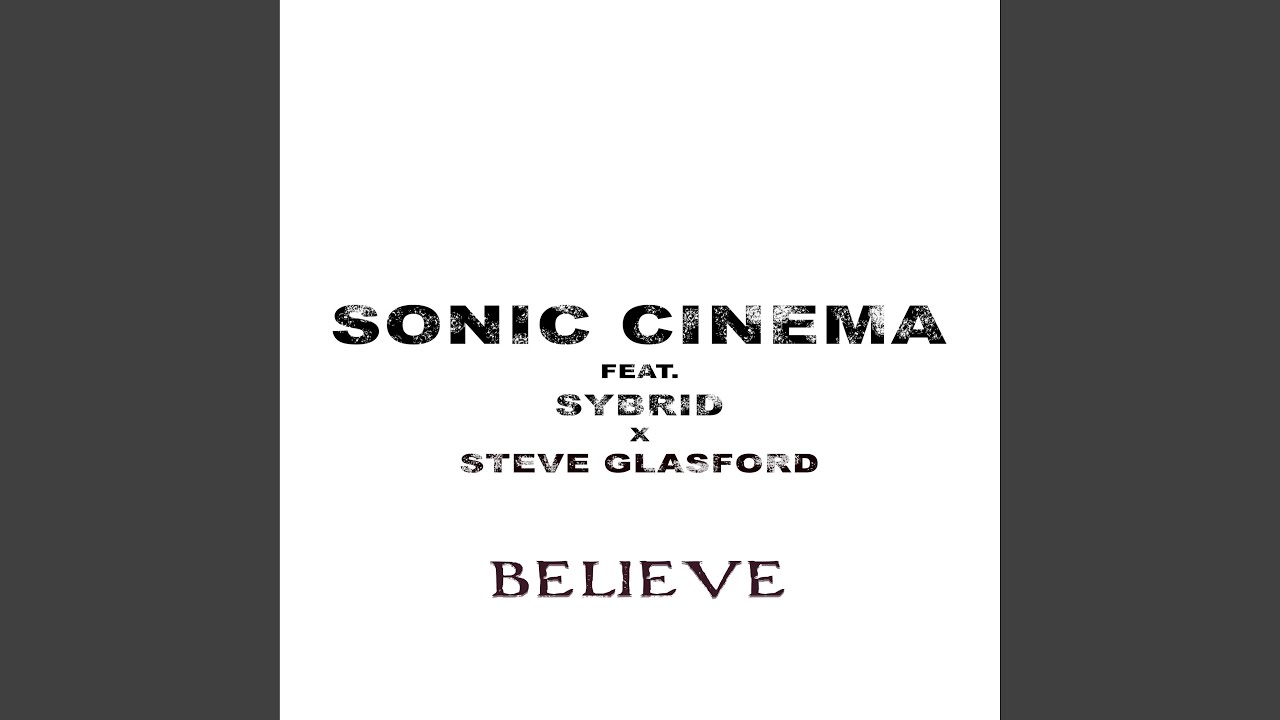 Believe (Epic Trailer Version)
