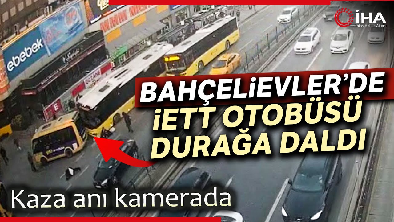 Bahçelievler’de İETT Otobüsü Durağa Daldı
