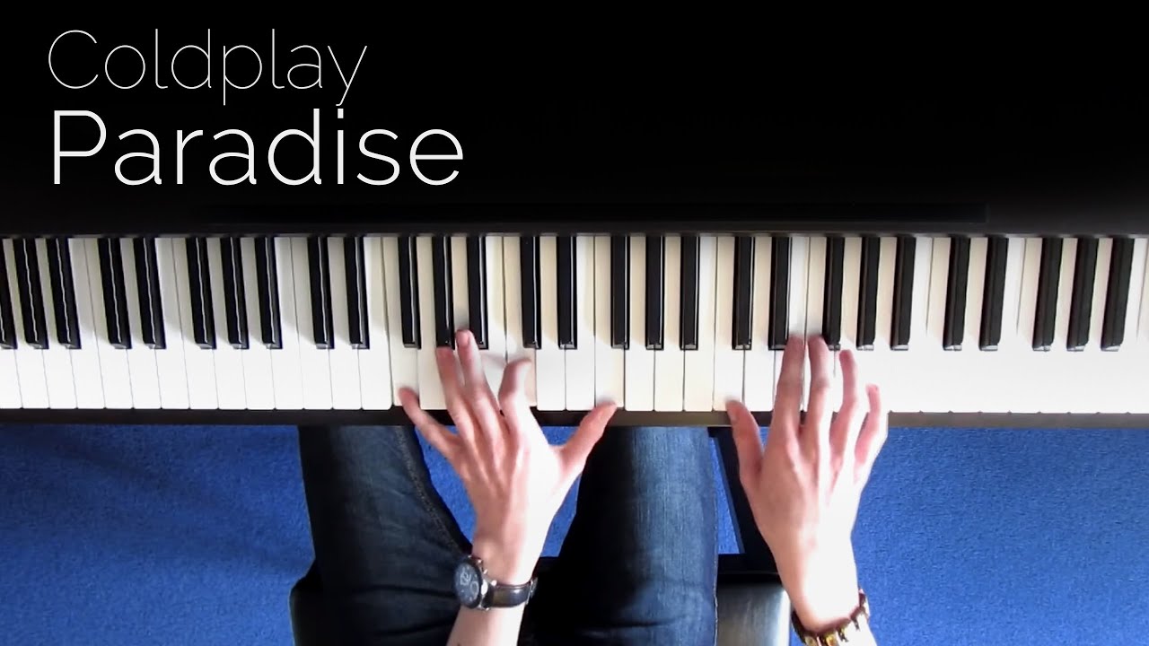 Coldplay - Paradise - Piano