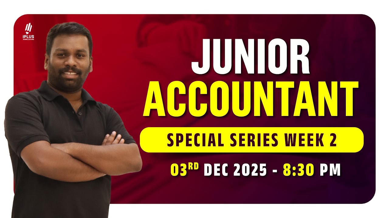 JUNIOR ACCOUNTANT SPECIAL PYQ SERIES PART 2 | SPECIAL SERIES WEEK 2