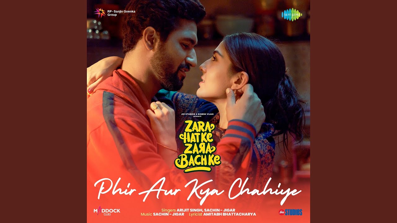 Phir Aur Kya Chahiye (From 