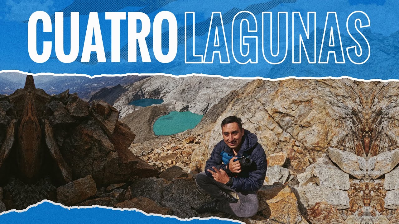 Ruta de las 4 Lagunas - Paso del zorro trekking | Huaya Explora 🚶🏔️