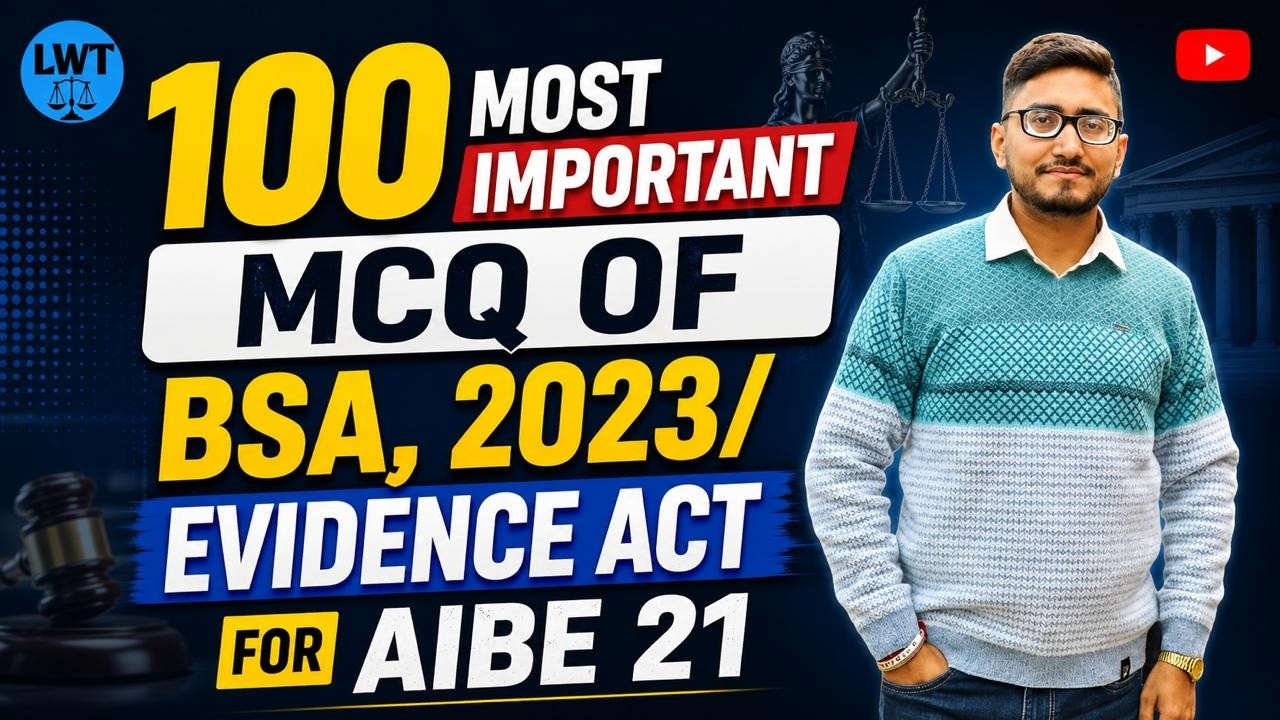 AIBE 21 | Bhartiya Sakshya Adhiniyam 2023 and Indian Evidence Act, 1872| AIBE | By Law With Twins| 