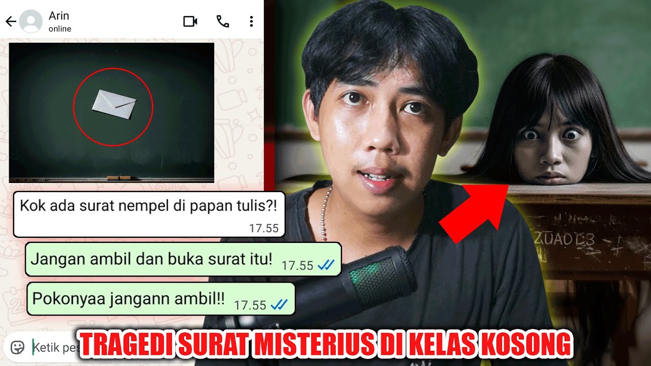 TRAGEDI SURAT MISTERIIUS DI KELAS KOSONG 😱 | CHAT HISTORY HORROR SERAM