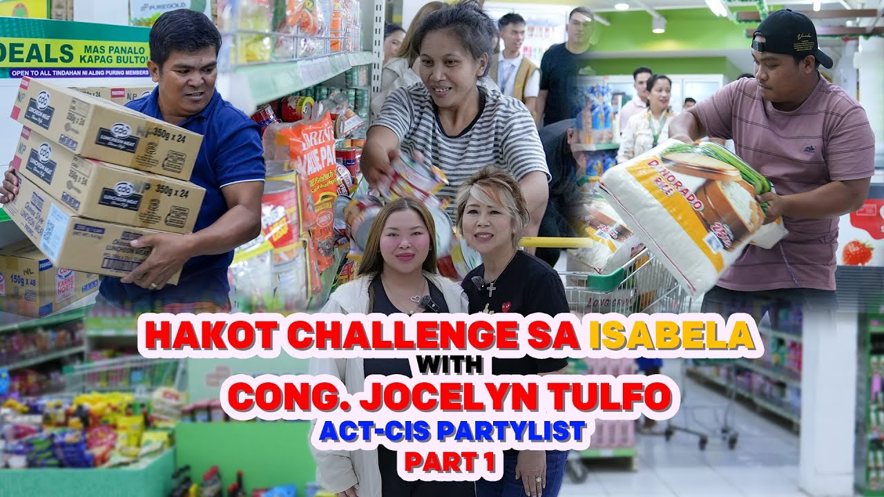 HAKOT QUEEN GOES TO ISABELA WITH CONG. JOCELYN TULFO OF ACT-CIS PARTYLIST PART 1