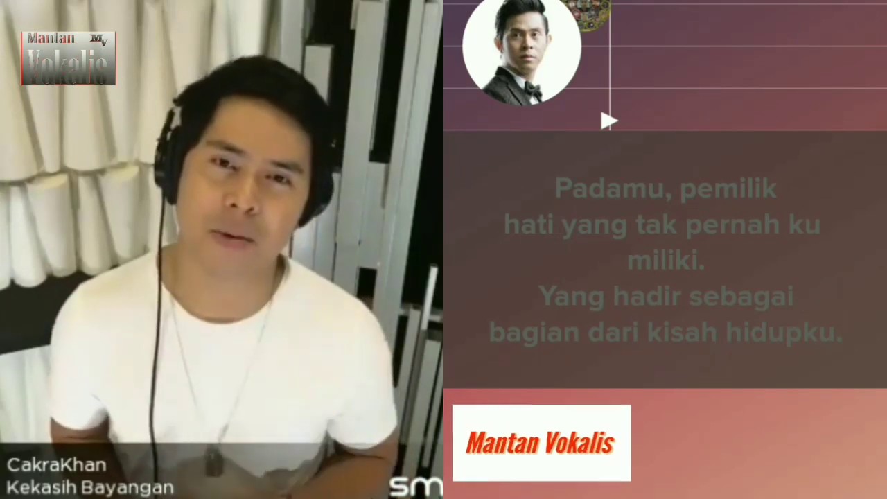Kekasih Bayangan - Cakra Khan (video karaoke duet bareng artis tanpa vokal) smule cover