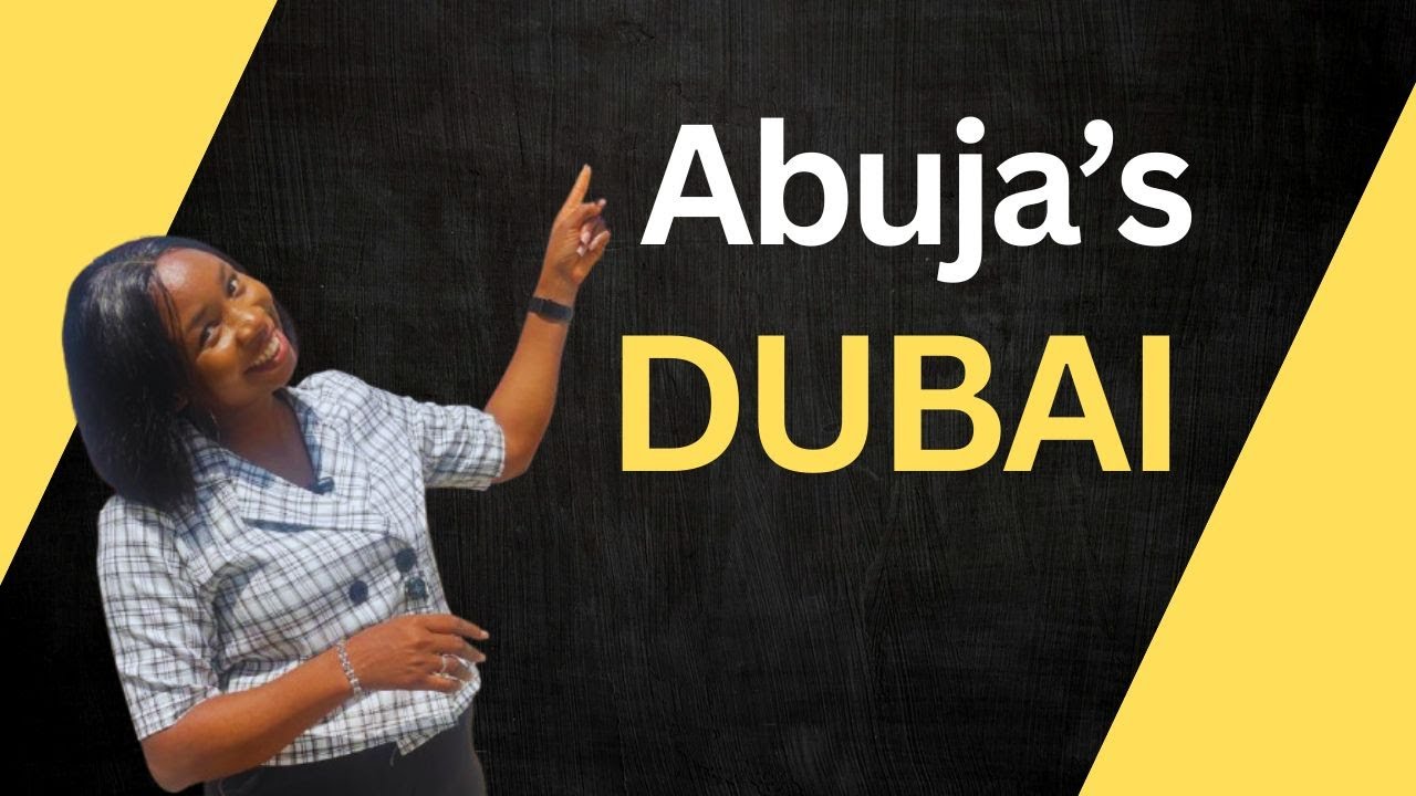 Why Hutu Abuja Is Fast Becoming the Dubai of Abuja