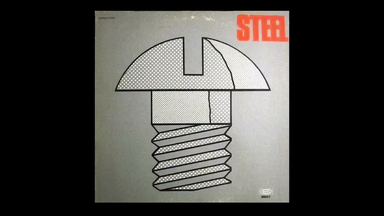 Steel - Steel - ( 1971 ) - Full Album