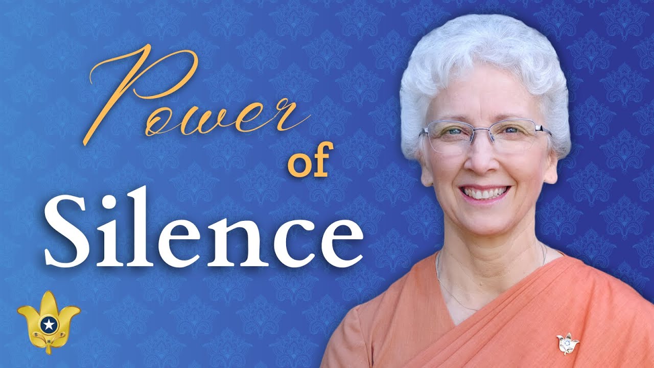 The Power of Silence: Creating Quiet Time in Our Lives | 2023 SRF World Convocation