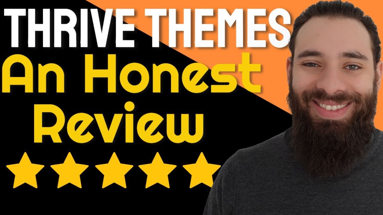 Thrive Themes Review (A FULL, NO B.S Breakdown in 2021) 👌