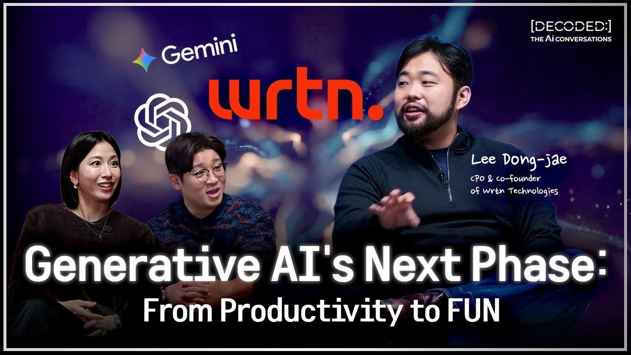 [DECODED] The Present and Future of Generative AI | Lee Dong-jae, CPO of Wrtn