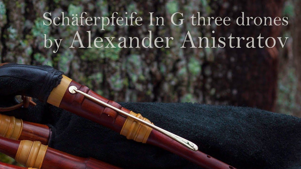 Schäferpfeife In G three drones-Alexander Anistratov
