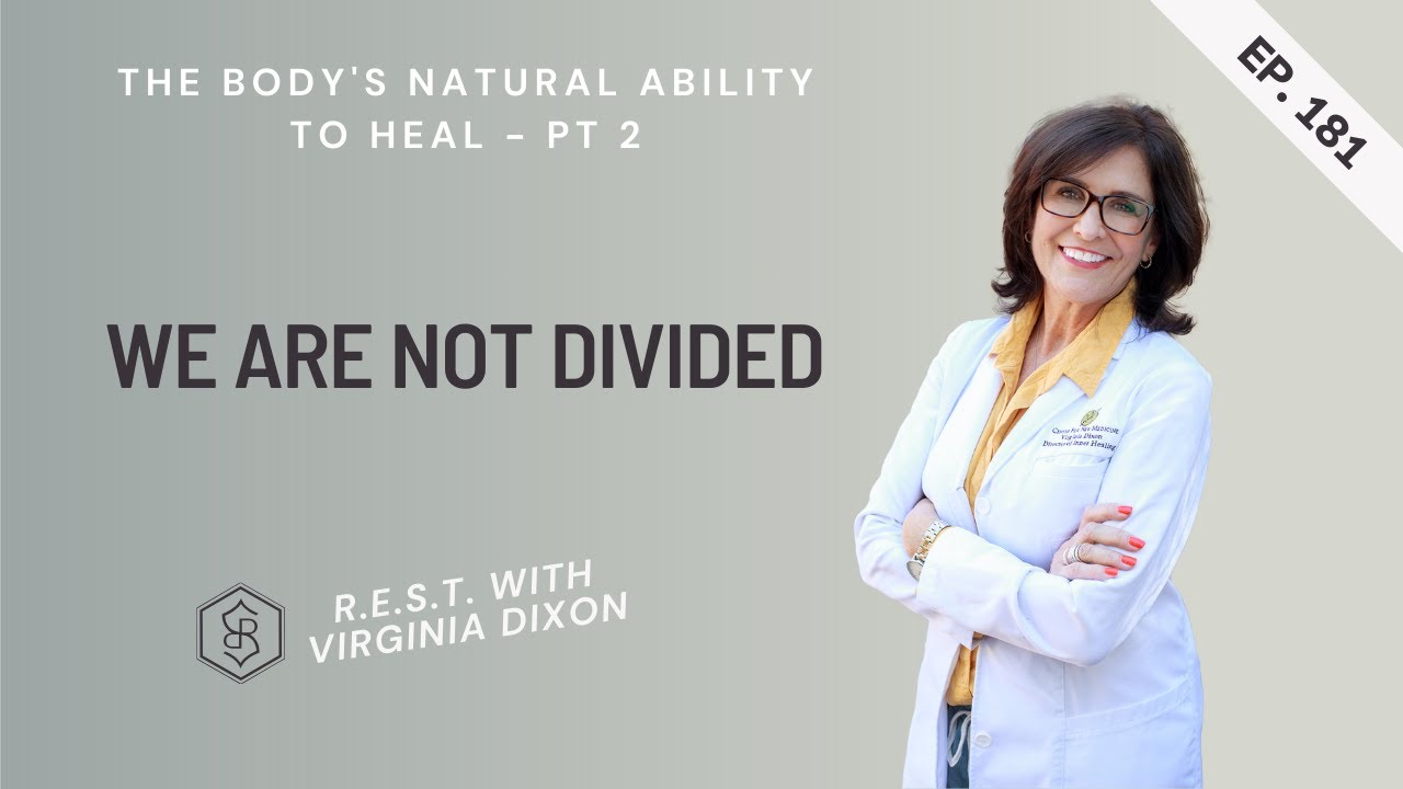 Ep 181 - The Body's Natural Ability to Heal - Pt 2
