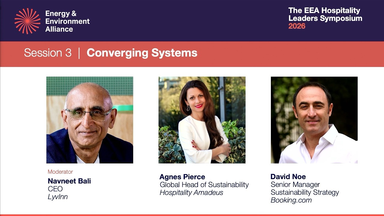 The EEA Hospitality Leaders Symposium 2026 - Session 3 – Converging Systems