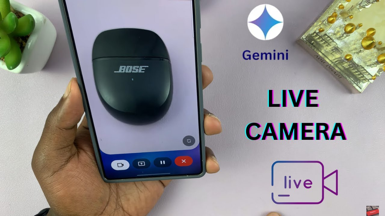 How To Use Gemini Live Camera