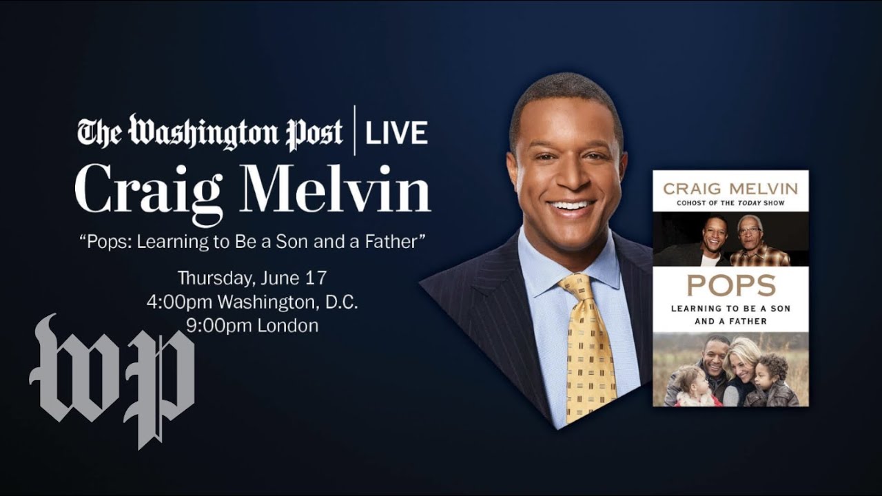 Craig Melvin, 'Pops: Learning to Be a Son and a Father' (Full Stream 6/17)