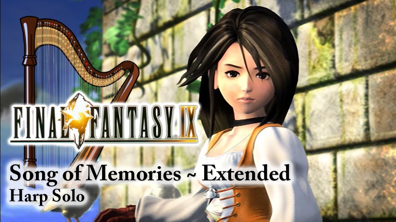 Relaxing FFIX Music • Song of Memories (Harp)