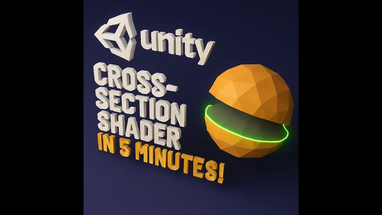 Unity Cross Section Shader (Simple)