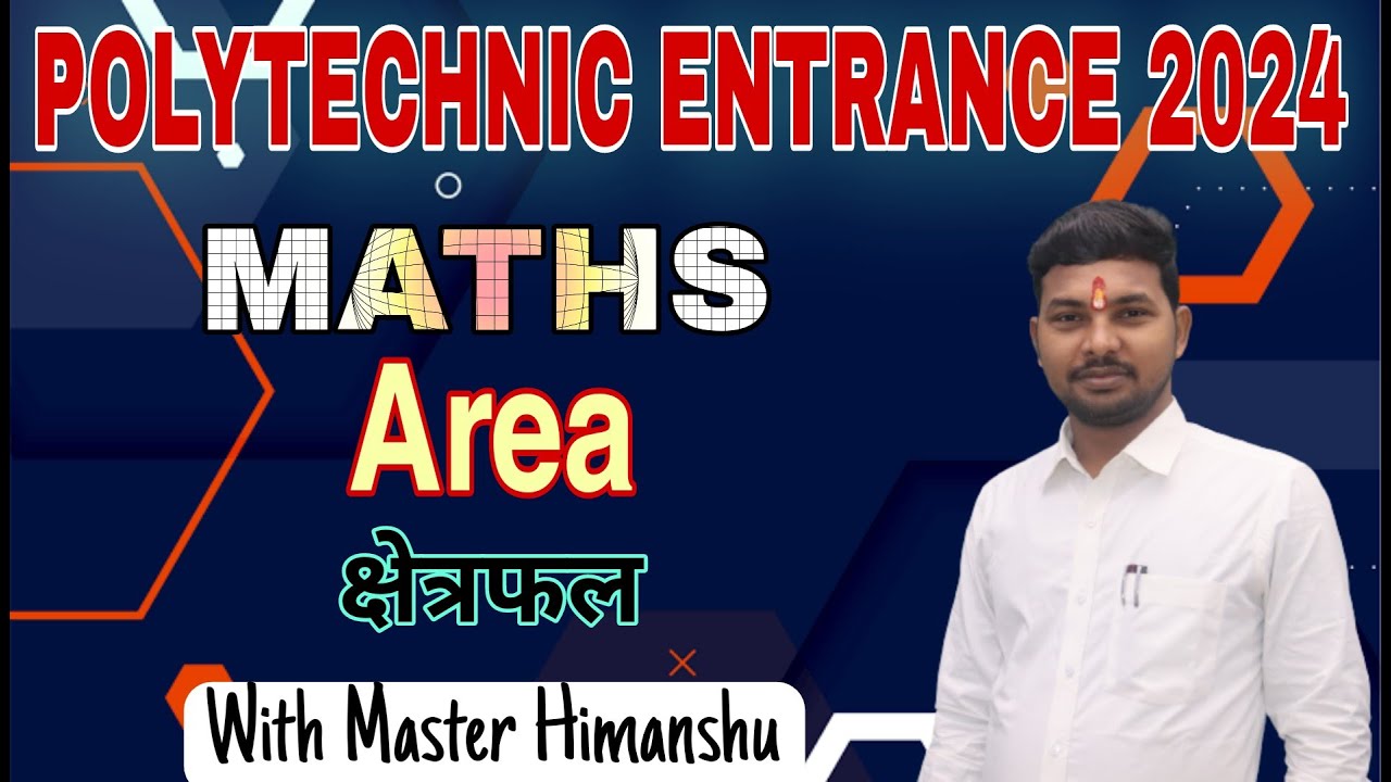 Area | क्षेत्रफल | Mathematics | Polytechnic Entrance 2024