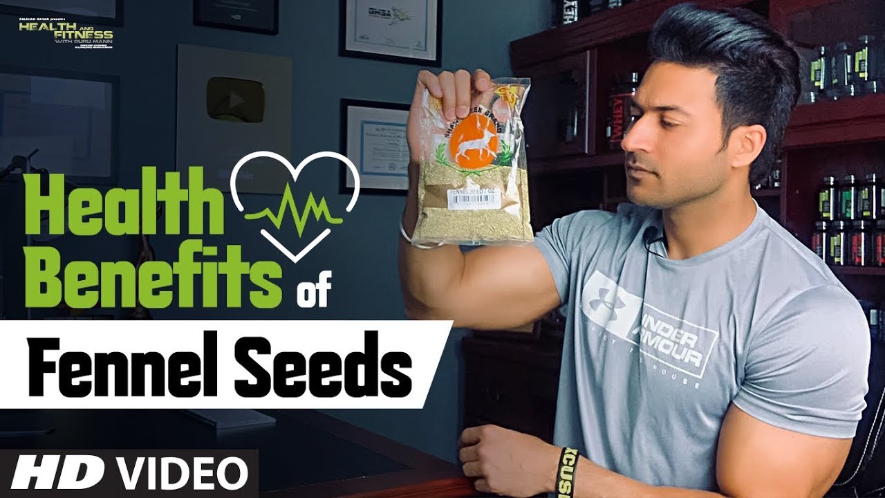 Health Benefits Of Fennel Seeds (सौफं) | Guru Mann Tips For Healthy Life