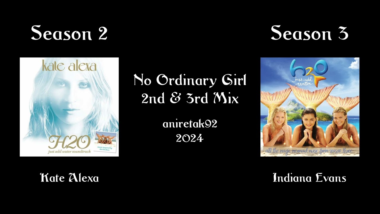 No Ordinary Girl: 2nd & 3rd mix