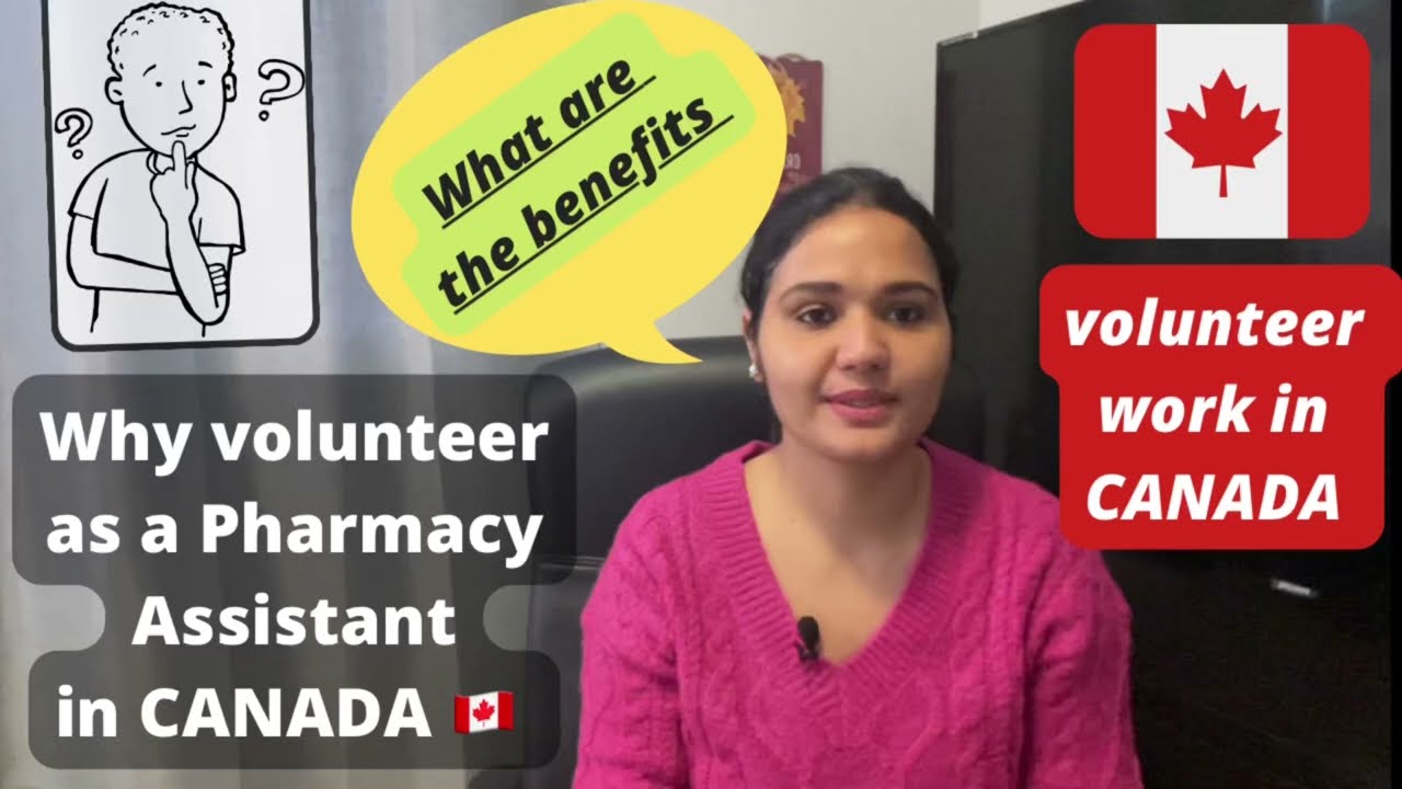 Pharmacy Assistant volunteering| pharmacist in Canada| jobs in Canada| Canadian pharmacy experience
