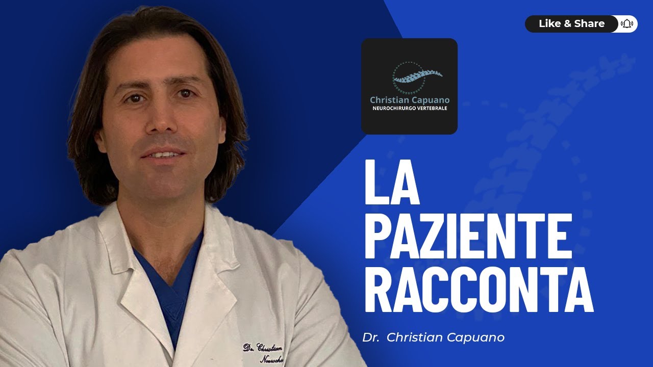PATRIZIA SOFIA RACCONTA IL SUO INTERVENTO, EFFETTUATO DAL DR.CAPUANO, PER UNA GRAVE DISCOPATIA L4-L5