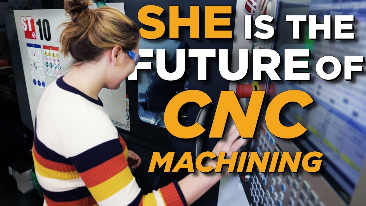 She's the Future of CNC Machining - Vlog #33