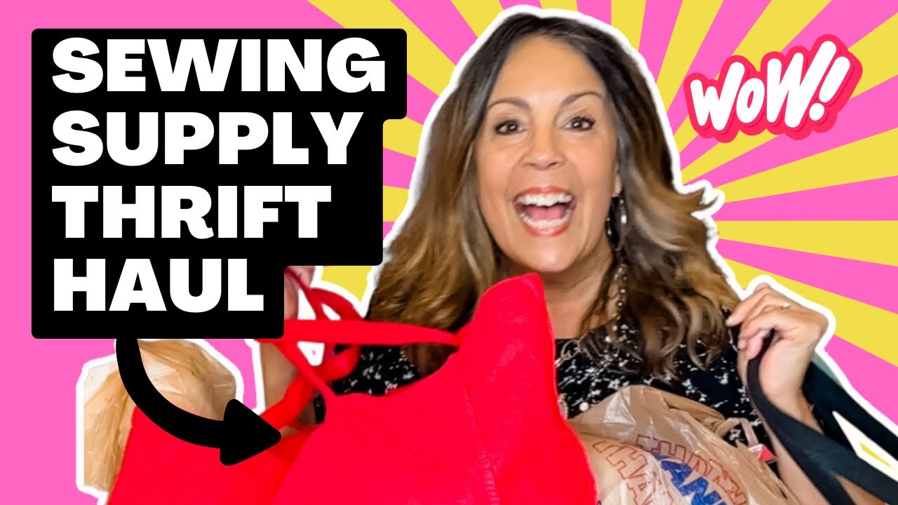 SEWING THRIFT HAUL - So Many Great TREASURES - some VINTAGE