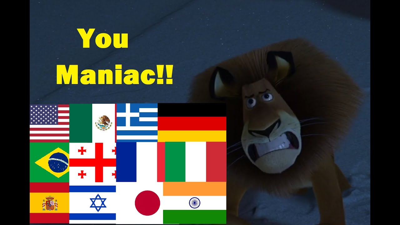 Madagascar - You Maniac!! - Multilanguage (52 Languages)