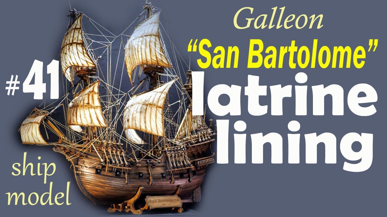 Latrine lining #41 Galleon San Bartolome by the company 