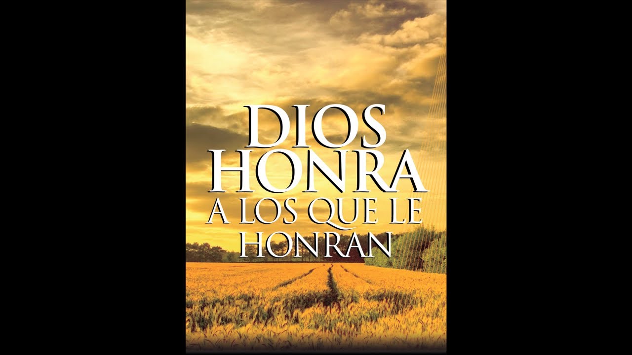 A QUIÉN HONRA DIOS (1 Samuel 2:30) 🥖PAN DE DIOS PARA EL ALMA🥖
