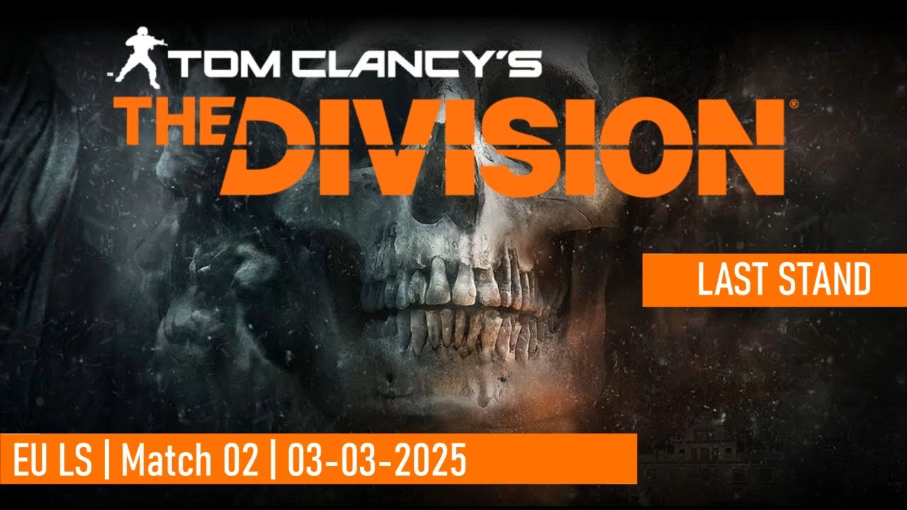 Tom Clancy's The Division 1 - Last Stand on EU server | M2 03032025