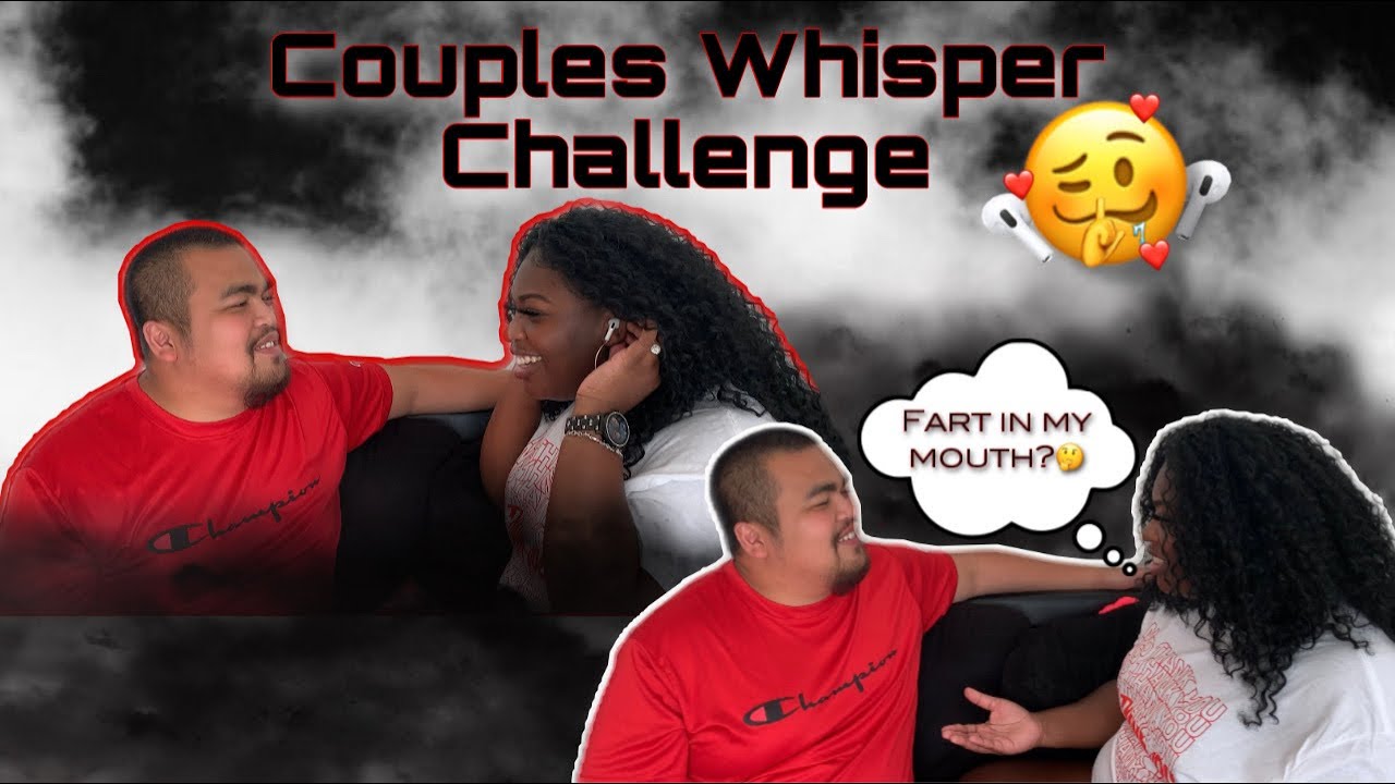 Couples Whisper Challenge | Funny AF 😂