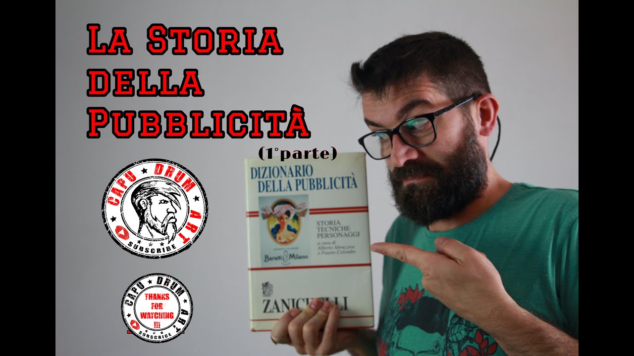 🎓Cultura!🖌🎓 - 🖌La storia della Pubblicità  (1° Parte) 🖌 -  🇬🇧 subtitled 🇬🇧