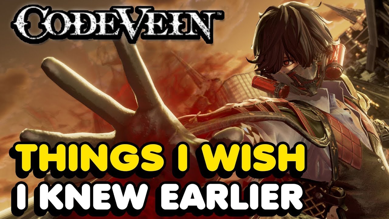 Что я хотел бы знать раньше в Code Vein (советы и рекомендации)