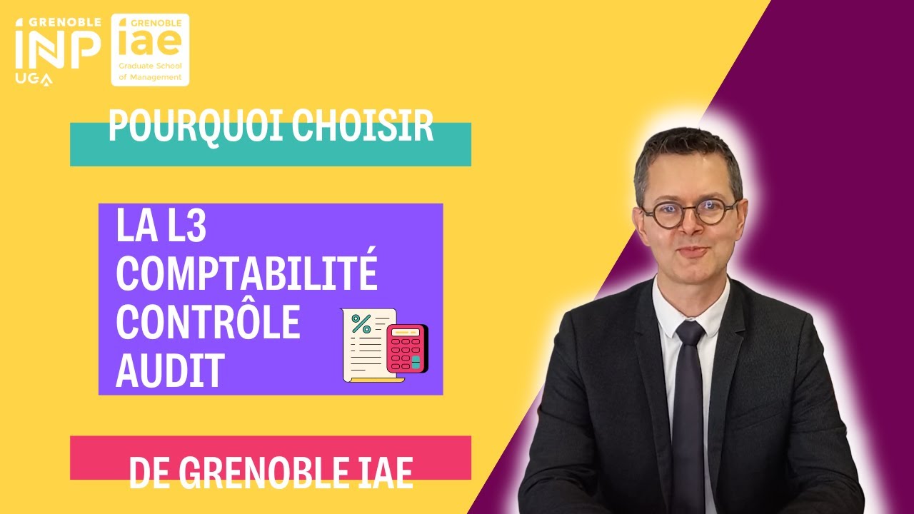 Présentation de la L3 CCA (Comptabilité, Contrôle, Audit)